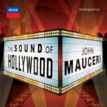 John Mauceri: The Sound of Hollywood