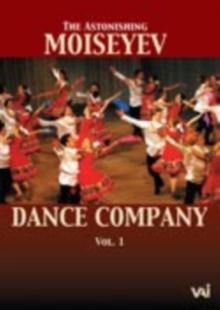 Astonishing Moiseyev Dance Company: Volume 1