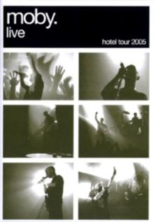 Moby: Live - The Hotel Tour