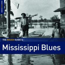 The Rough Guide to Mississippi Blues