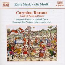 Carmina Burana (Posch, Ensembles Unicorn and Oni Wytars)