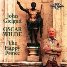 Happy Prince and Other Short Stories, The (Gielgud)