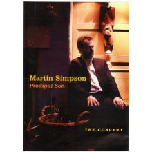 Martin Simpson: Prodigal Son - The Concert