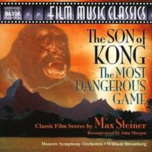 Son of Kong, The, the Most Dangerous Game (Steiner)