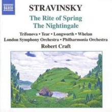 Rite of Spring, The, the Nightingale (Craft, Lso)