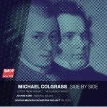 Michael Colgrass: Side By Side/Letter from Mozart/...