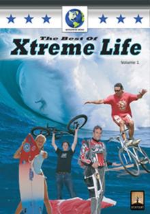 Best of Xtreme Life: Volume 1