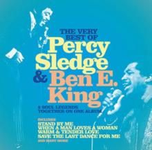 The Very Best of Percy Sledge and Ben E. King