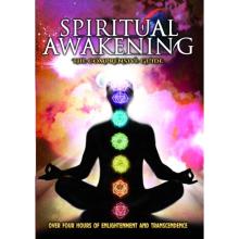 Spiritual Awakening - The Comprehensive Guide