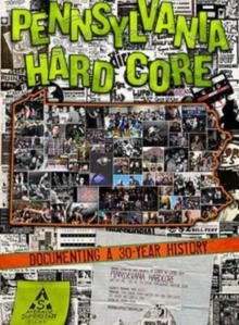 PA Hardcore - Documenting a 30 Year History