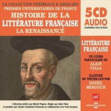 Histoire De La Litterature Francaise: La Renaissance