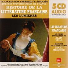 Histoire De La Litterature Francaise: Les Lumieres