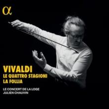 Vivaldi: Le Quattro Stagioni/La Follia
