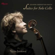 Johann Sebastian Bach: Suites for Solo Cello