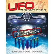 UFO Chronicles - The Lost Knowledge