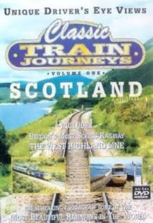Classic Train Journeys: Scotland