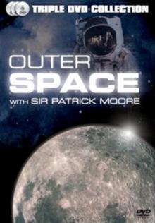 Outer Space With Sir Patrick Moore