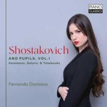 Fernanda Damiano: Shostakovich and Pupils