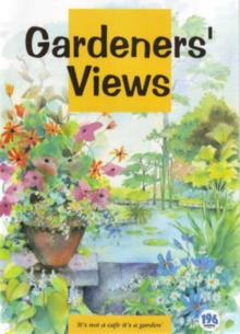Gardeners' Views: It's Not a Cafe It's a Garden