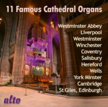 11 Famous Cathedral Organs