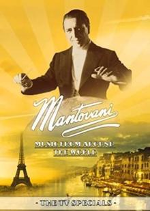 Mantovani TV Specials: Mantovani's Music from Around The...