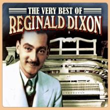 The Very Best of Reginald Dixon