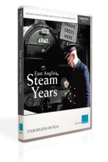 East Anglia's Steam Years