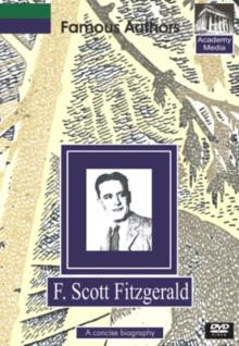 Famous Authors: F. Scott Fitzgerald - A Concise Biography