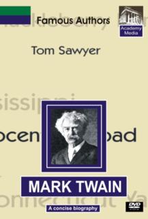 Famous Authors: Mark Twain - A Concise Biography