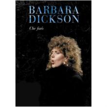 Barbara Dickson: Che Faro