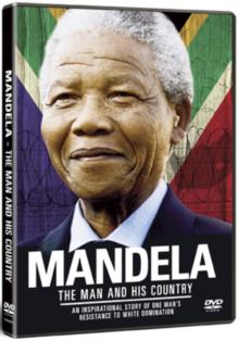 Mandela: The Man and His Country