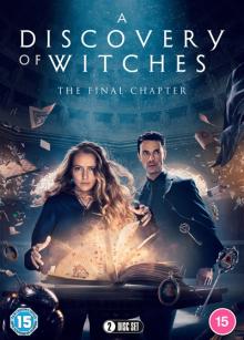Discovery of Witches: The Final Chapter