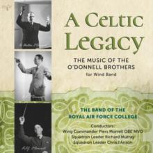 A Celtic Legacy: The Music of the O'Donnell Brothers