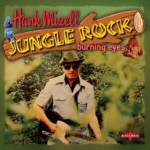 Jungle Rock/Burning Eyes