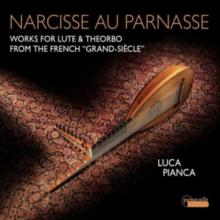 Luca Pianca: Narcisse Au Parnasse