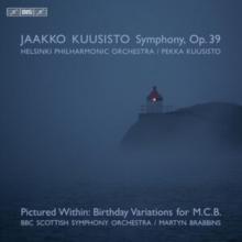 Jaakko Kuusisto: Symphony, Op. 39